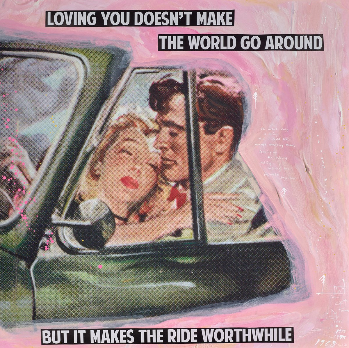 Loving you Doesn't make the World go Around