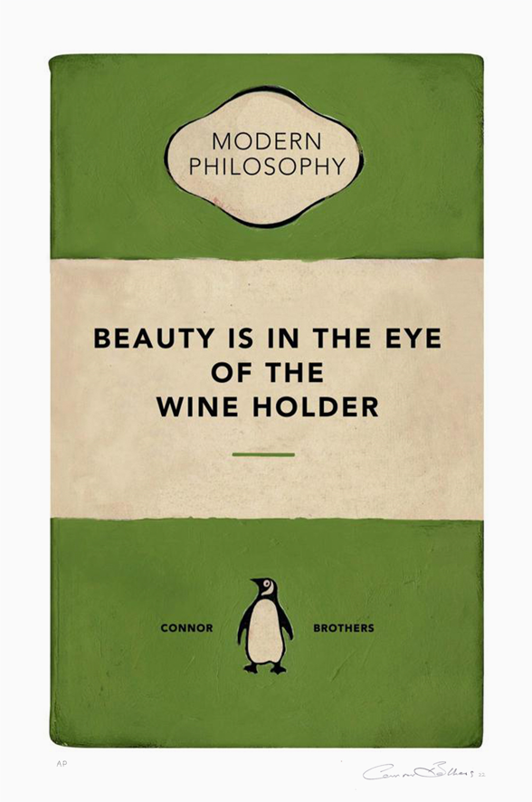 Beauty is in the Eye of the Wine Holder