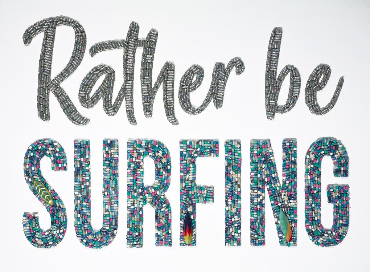 Rather be Surfing