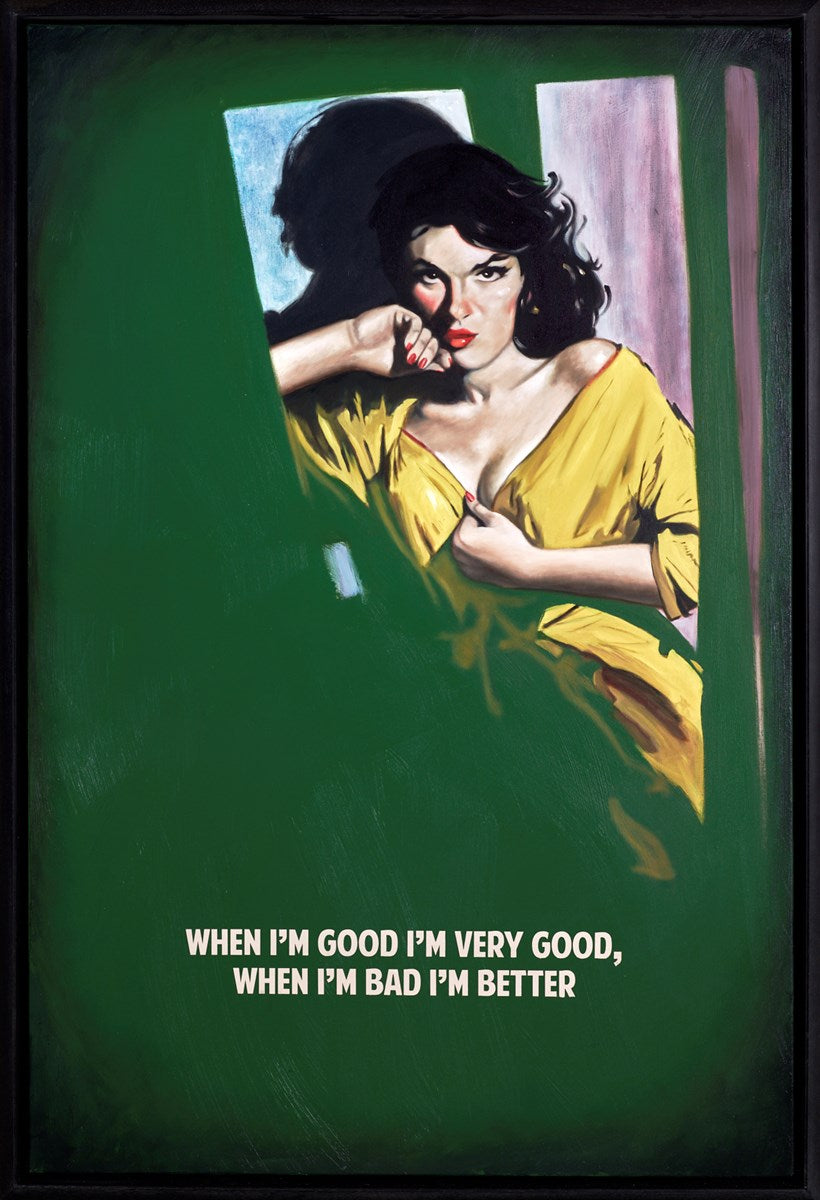 When I'm Good I'm Very Good (Green)