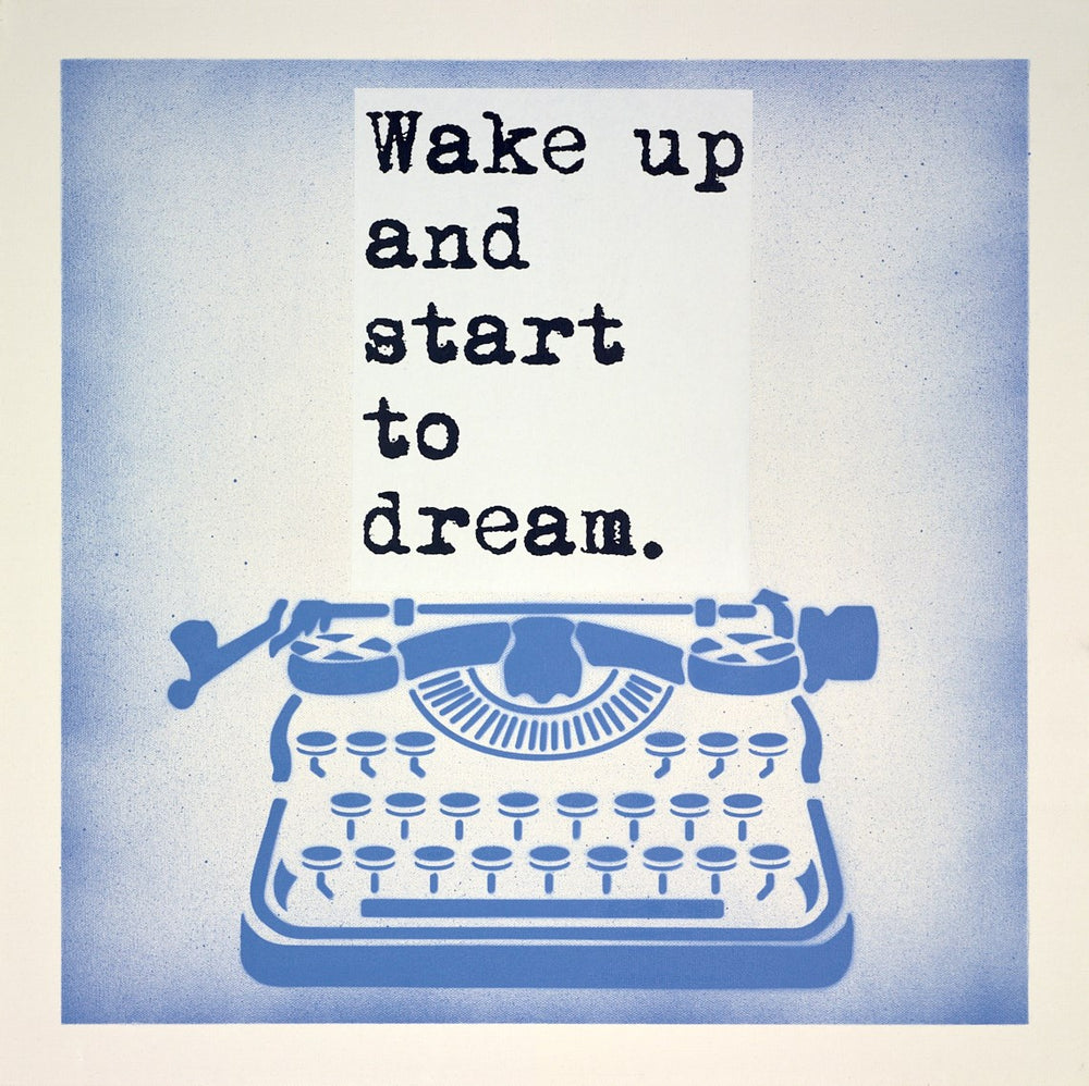 Wake Up and Start to Dream