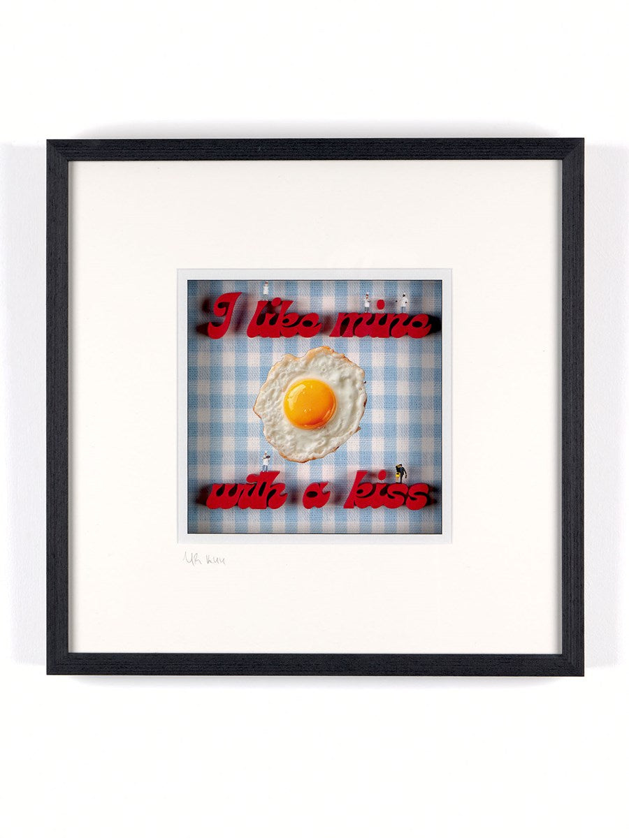 How do you like youe eggs in the morning (Framed)