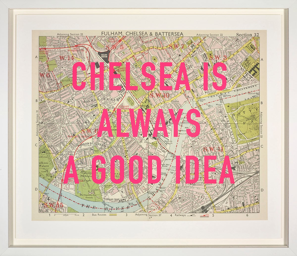Chelsea Is Always A Good Idea (Framed)