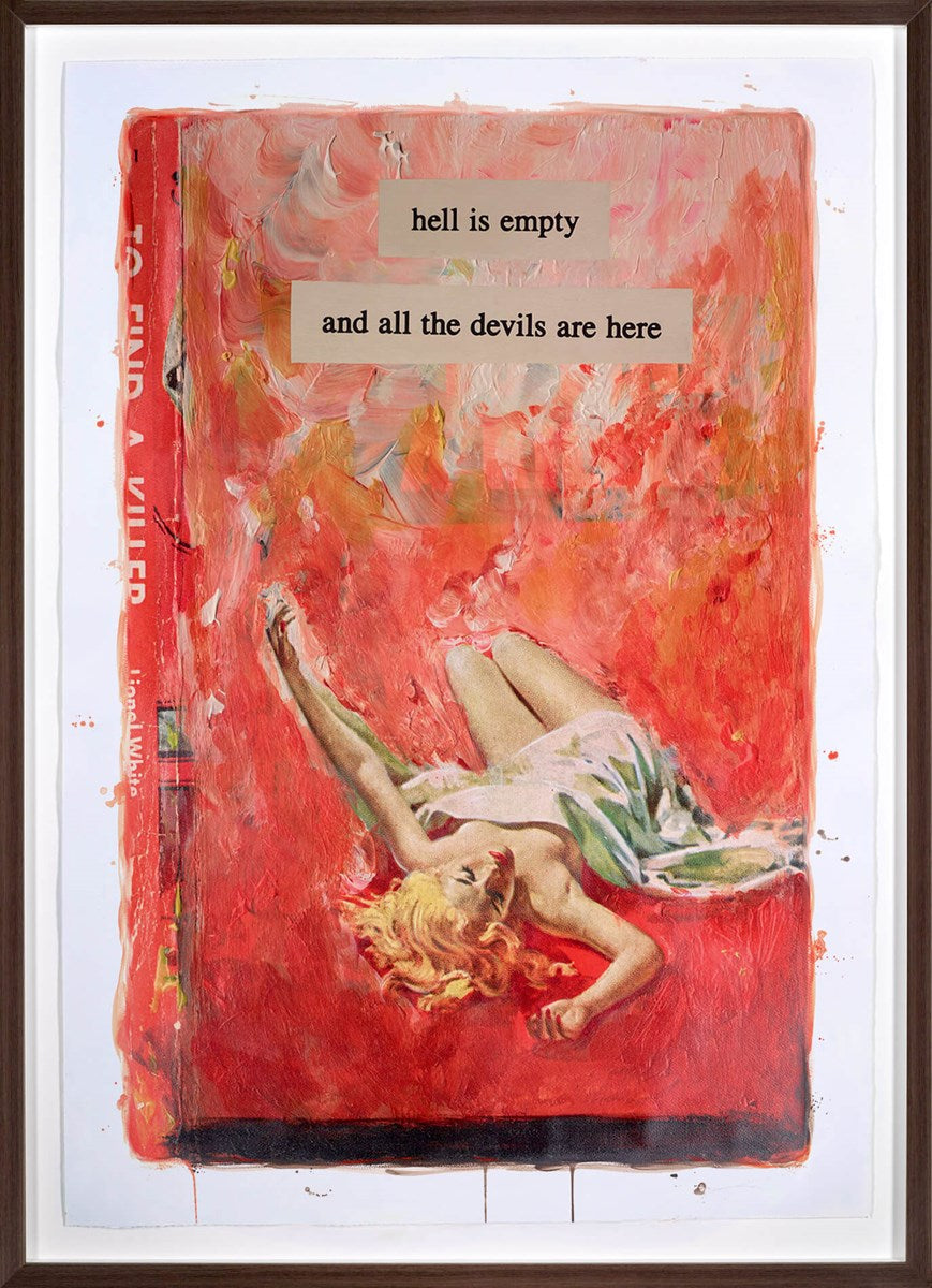 Hell Is Empty (Framed)