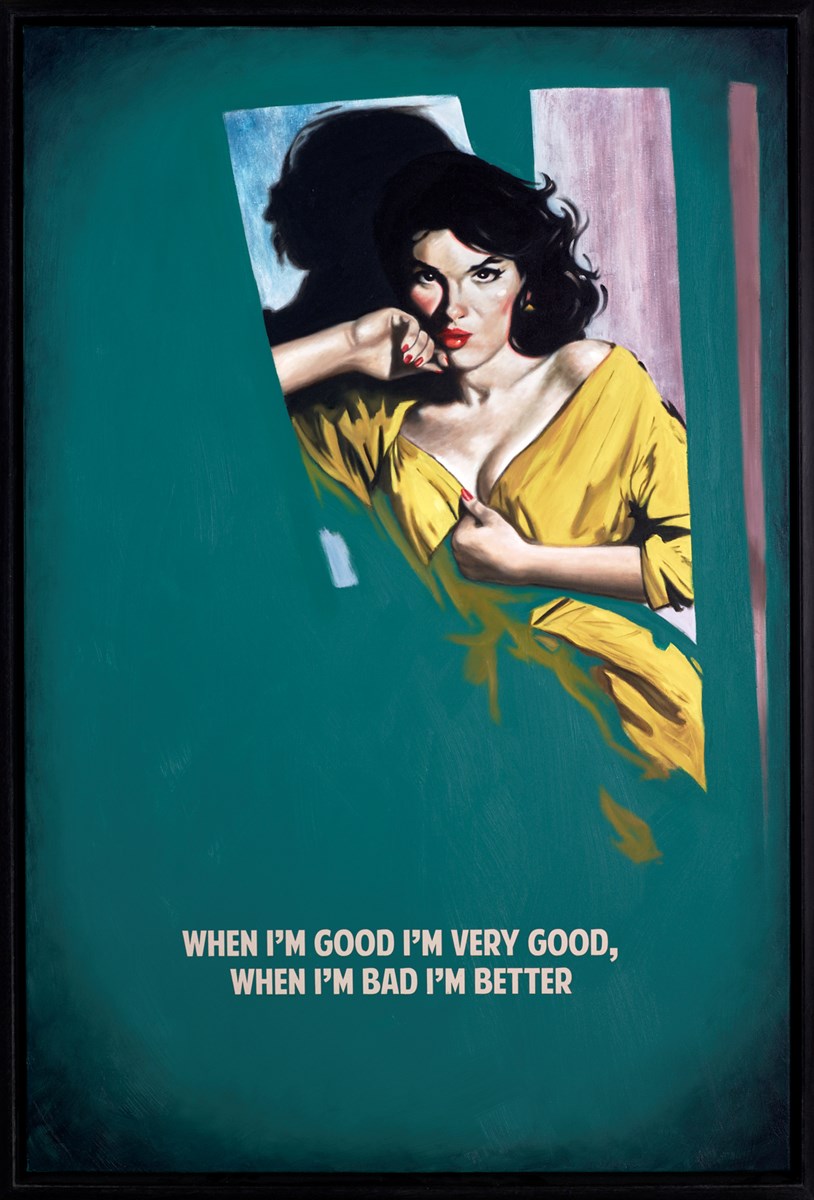 When I'm Good I'm Very Good (Teal)