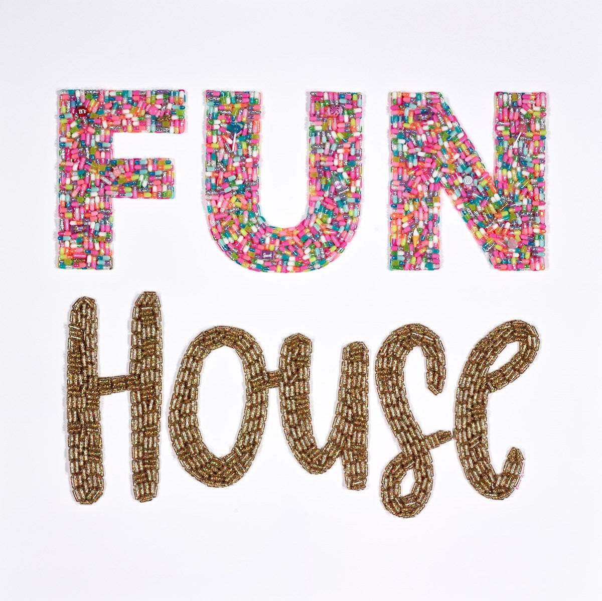 Fun House