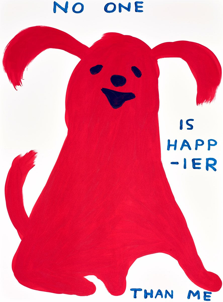 No One Is Happier than Me