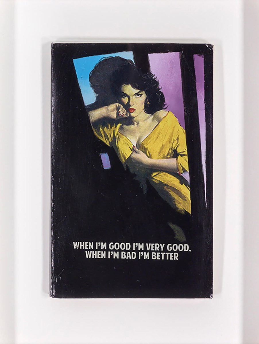 When I'm Good I'm Very Good