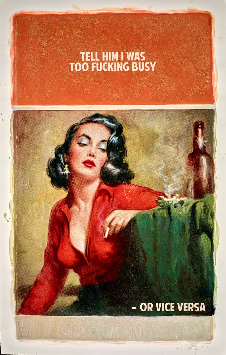 Tell Him I Was Too Fucking Busy - or Vice Versa AP 1/2